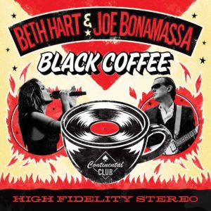 13th Floor New Song Of The Day: Beth Hart & Joe Bonamassa – Black Coffee