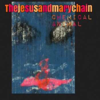 The Jesus and Mary Chain
