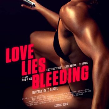 Love Lies Bleeding