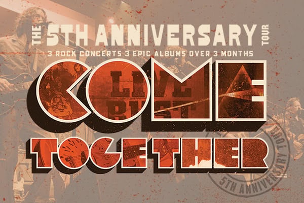 Come Together 5th Anniversary Tour