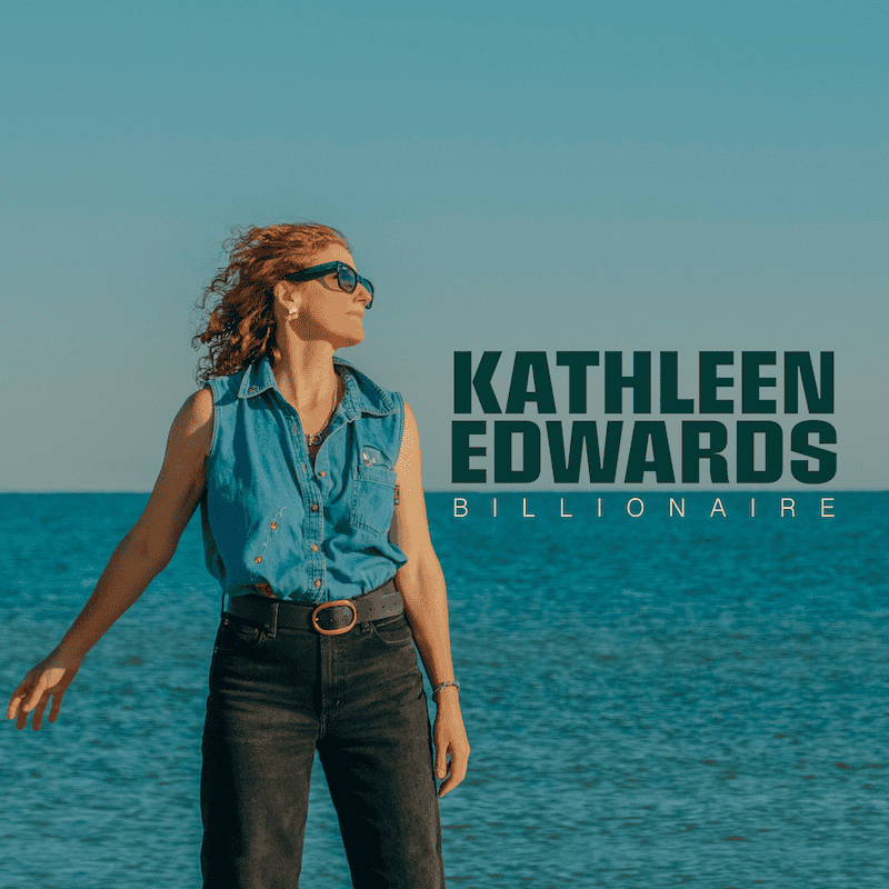 Kathleen Edwards Billionaire
