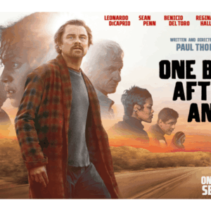 Win a double pass to see One Battle After Another