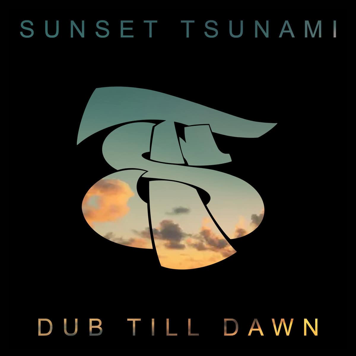 Sunset TsunamiDub Till DawnAlbum coverreleased 23 January 2026
