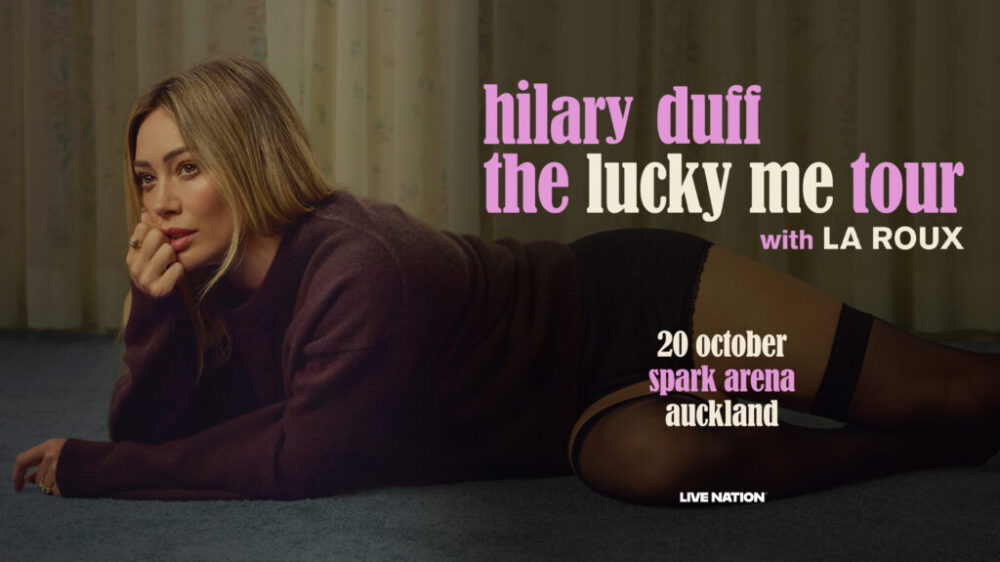 Hilary Duff announces her first New Zealand show for The Lucky Me Tour.